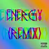 Jayse Vegas - Energy (feat. Will Sheridan, Honey Davenport, King Paputi, Kelvin Love, Christopher Ambrose, Goldilocks & Robert Garcia) [Remix] - Single